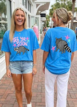 Load image into Gallery viewer, See Ya Soon Racoon
